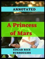 A Princess of Mars Annotated