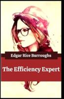 The Efficiency Expert Edgar Rice Burroughs