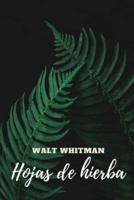 Hojas de hierba de Walt Whitman