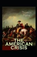 The American Crisis by Thomas Paine Illustrated Edition