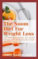 The Noom Diet For Weight Loss