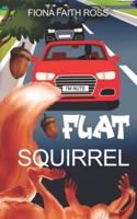 Flat Squirrel