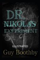 Dr. Nikola's Experiment Illustrated