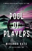 Pool of Players: The Jester Book 2