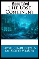 The Lost Continent Annotated