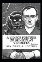 A Bid for Fortune or Dr. Nikola's Vendetta Illustrated