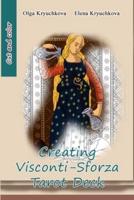 Creating Visconti-Sforza Tarot Deck