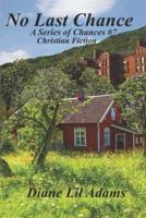 No Last Chance: Christian Fiction