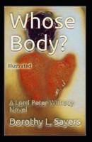Whose Body Illustrated