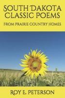 South Dakota Classic Poems: From Prairie Country Homes
