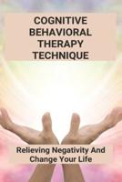 Cognitive Behavioral Therapy Technique