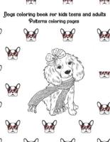 Dogs Coloring Book for Kids Teens and Adults