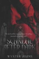 SCANDAL AFTER DARK