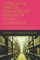 27A PROVA DE TÍTULO DE ESPECIALISTA EM MEDICINA DE FAMÍLIA E COMUNIDADE