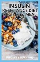 Insulin Resistance Diet Recipes & Meal Plan