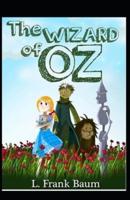 The Wonderful Wizard of Oz Illustrated