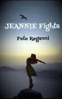 JEANNIE Fights!
