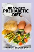 The Complete Prediabetic Diet