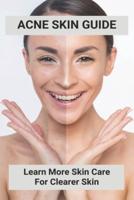 Acne Skin Guide