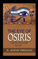 The Eye of Osiris Illustrated