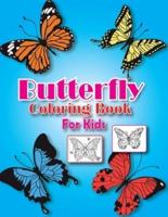 Butterfly Coloring Book for Kids: Flowers and Butterflies Coloring Book for Kids Ages 2 to 12   Butterfly Activity Book for Kids and Seniors Adults Girls Boys