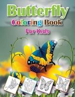 Butterfly Coloring Book for Kids: Fun and Easy Butterflies Coloring Book for Kids   Best Gift Idea for Girls and Boys   Butterfly Activity Book for Toddlers!