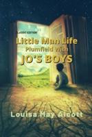 Little Man Life Plumfield With JO'S BOYS