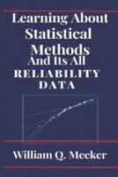 Learning About Statistical Methods And Its All Reliability Data