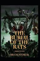 The Burial of the Rats Annotated