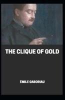 The clique of gold illustrated