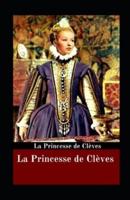 La Princesse De Clèves Illustrée