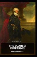 The Scarlet Pimpernel Illustrated