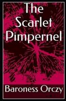 The Scarlet Pimpernel Illustrated