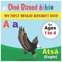 My First Navajo Alphabet Book