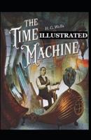The Time Machine Illustated