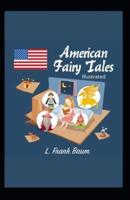 American Fairy Tales Illustrated