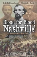 Blood for Blood at Nashville