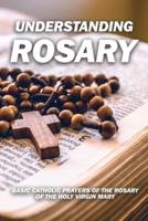 Understanding Rosary