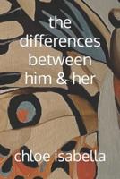 the differences between him & her