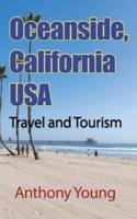 Oceanside, California USA: Travel and Tourism