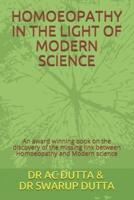 Homoeopathy in the Light of Modern Science
