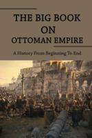 The Big Book On Ottoman Empire