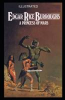 A Princess of Mars Illustrated