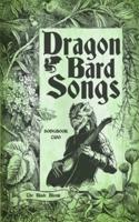 Dragon Bard Songs