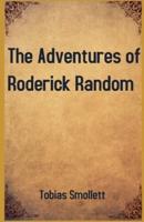 The Adventures of Roderick Random Illustrated