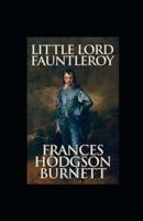 Little Lord Fauntleroy Illustrated