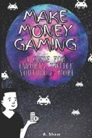 Make Money Gaming