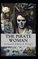 The Pirate Woman Illustrated