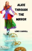 Alice Through the Mirror