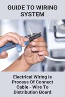 System Of Electrical Wiring